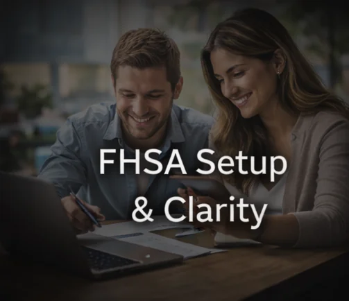 FHSA Setup & Clarity