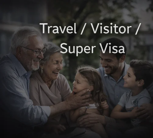 Travel / Visitor / Super Visa