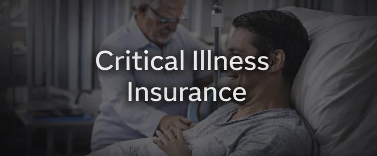 Critical Illness Insurance